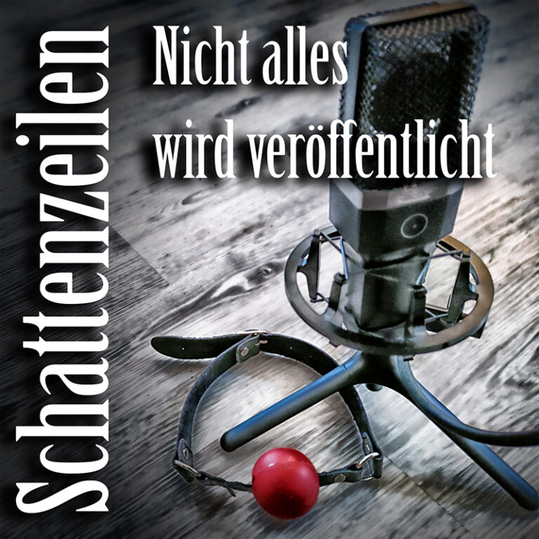 Podcast: Nicht alles wird veröffentlicht